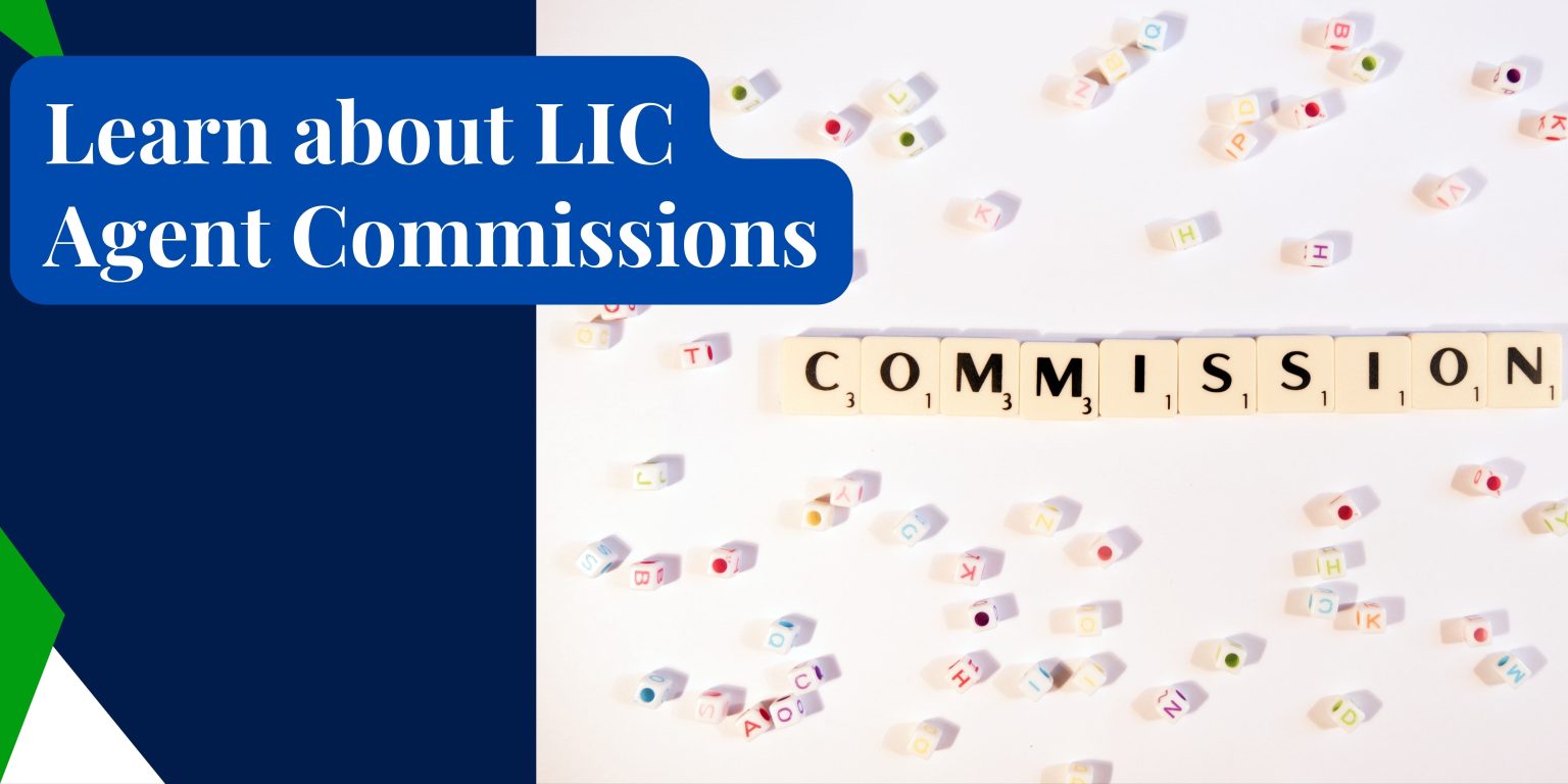LIC agent Commission