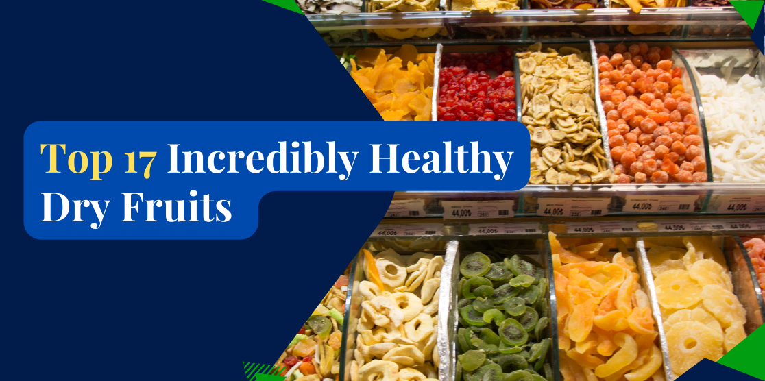 healthy dry fruits names